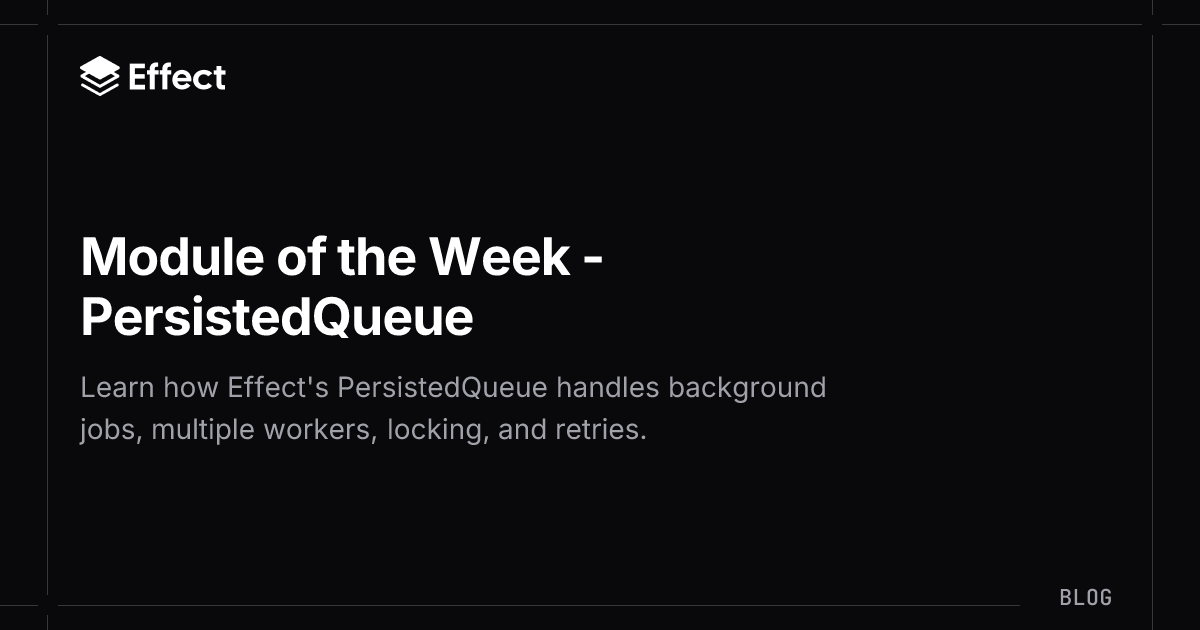 Module of the Week - PersistedQueue