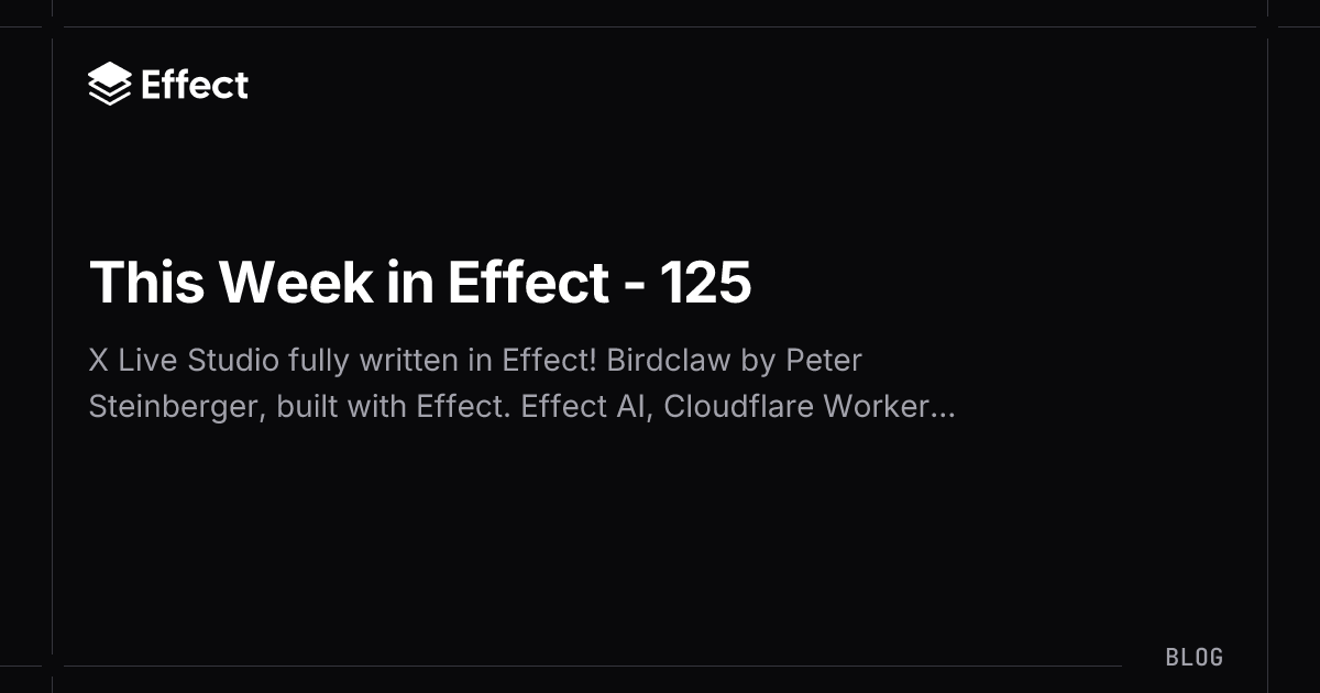 This Week in Effect - 125