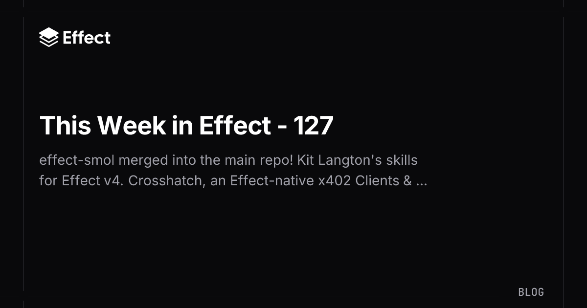 This Week in Effect - #127