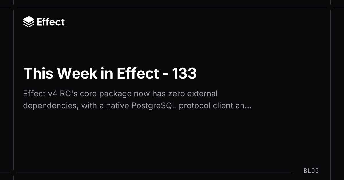 This Week in Effect - 133